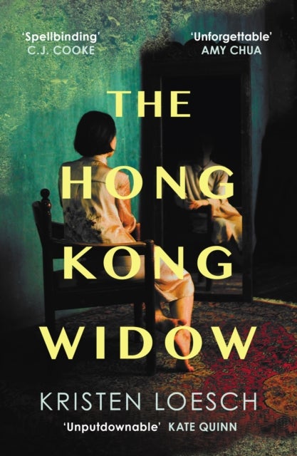 The Hong Kong Widow - The haunting gothic thriller