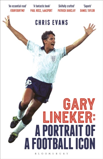 Gary Lineker - A Portrait of a Football Icon: ‘AN ESSENTIAL READ’ FourFourTwo