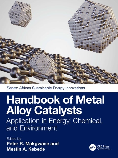 Handbook of Metal Alloy Catalysts