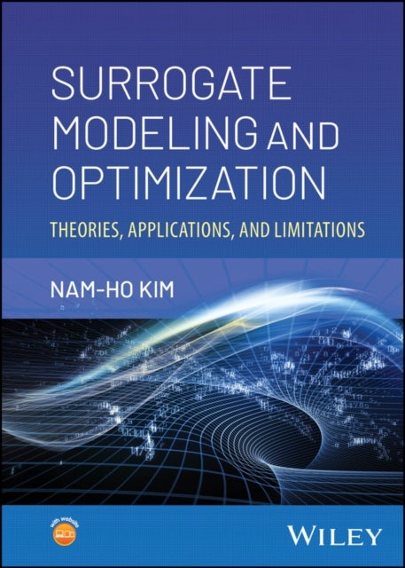 Surrogate Modeling and Optimization - Theories, Applications, and Limitations