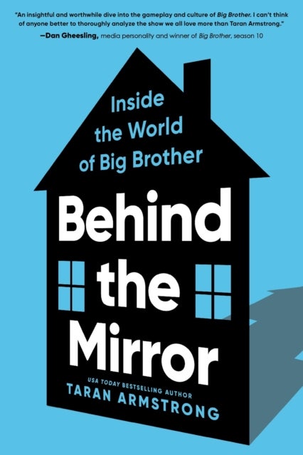 Behind the Mirror - Inside the World of Big Brother