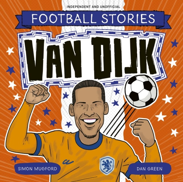 Football Stories: Van Dijk