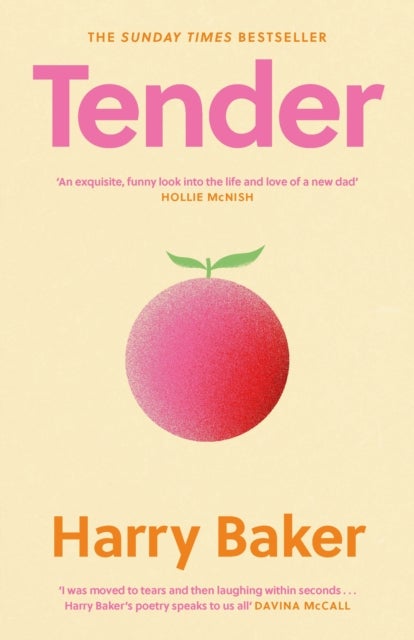 Tender - 100 poems for the first 100 days of life
