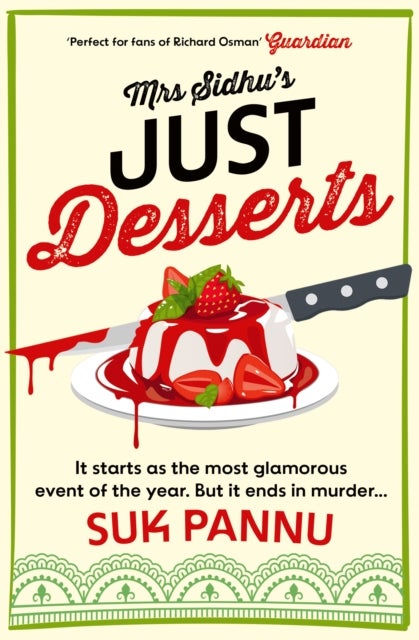 Mrs Sidhu’s Just Desserts