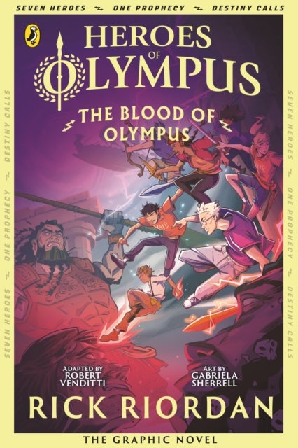 The Blood of Olympus: The Graphic Novel (Heroes of Olympus Book 5)