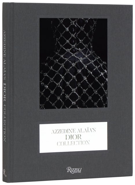 Azzedine Alaïa''s Dior Collection