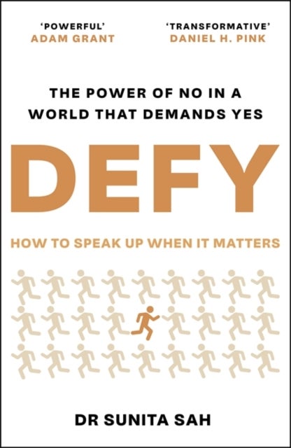 Defy - The Power of No in a World that Demands Yes