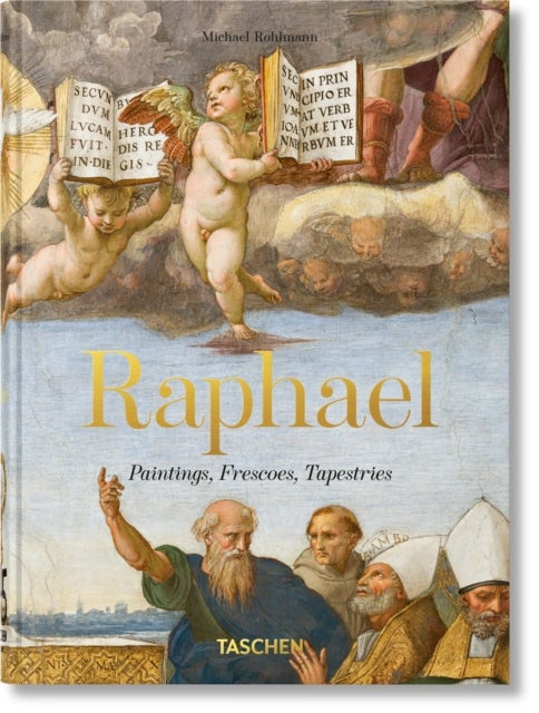 Raphael - Paintings, Frescoes, Tapestries. 45th Ed.