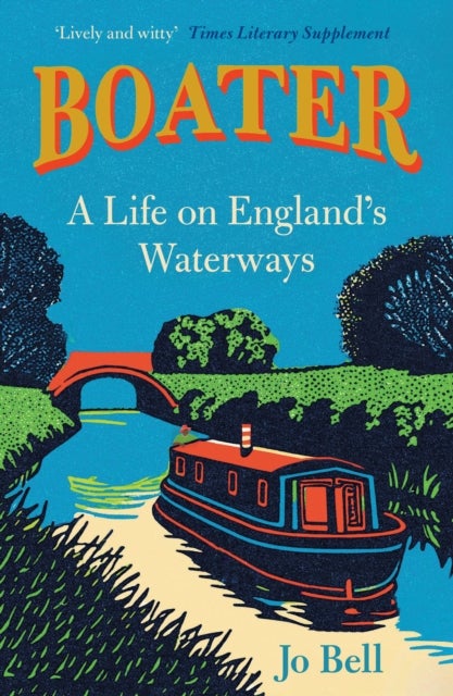 Boater - A Life on England's Waterways