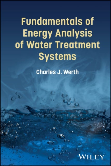 Fundamentals of Energy Analysis of Water Treatment Systems