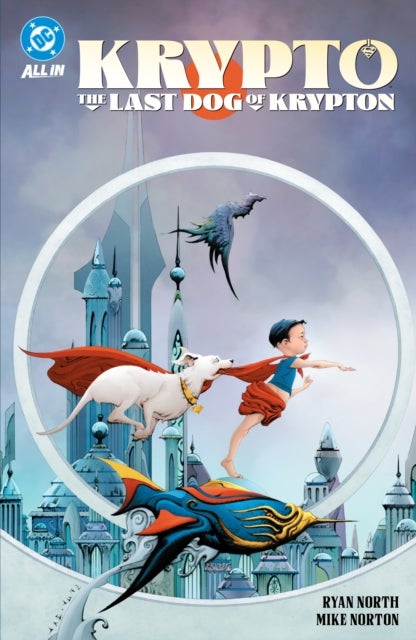 Krypto: The Last Dog of Krypton