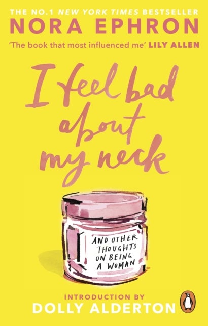I Feel Bad About My Neck - And Other Thoughts On Being a Woman
