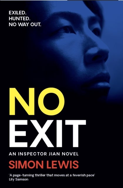 No Exit - An Inspector Jian novel