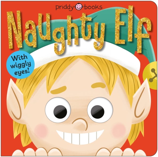 Naughty Elf - With wiggly eyes!