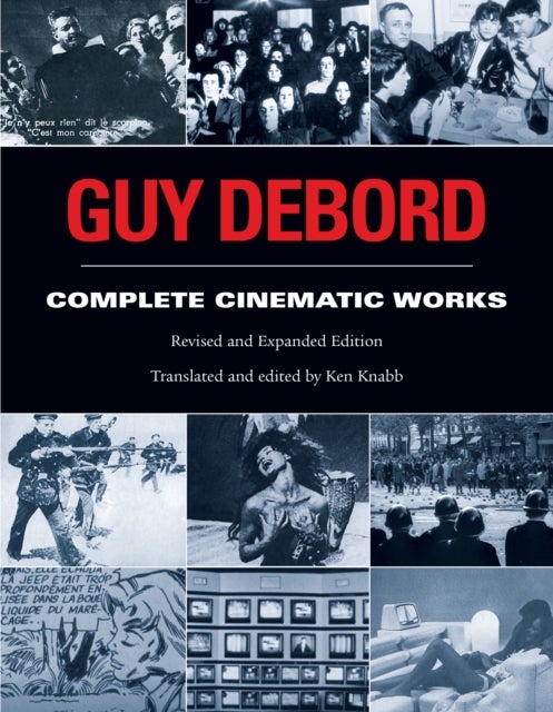 Guy Debord - Complete Cinematic Works