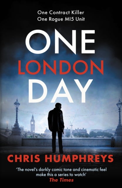 One London Day - The riveting thriller with a whiplash-inducing mix of espionage and twists
