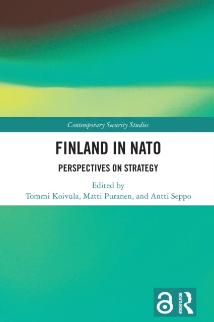 Finland in NATO - Perspectives on Strategy