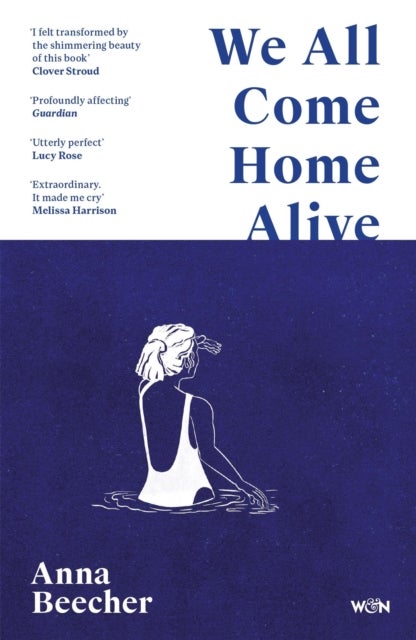 We All Come Home Alive - A Life in Shocks