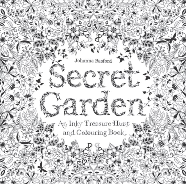 Secret Garden - an inky treasure hunt and colouring book