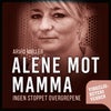 Alene mot mamma
