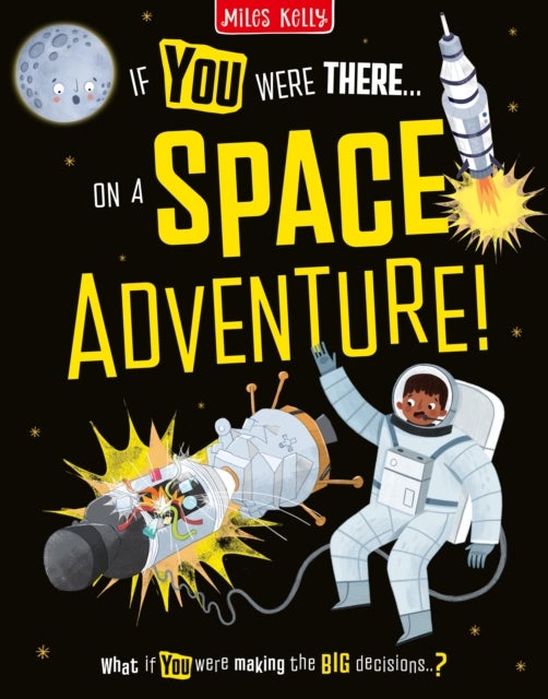 On a Space Adventure! - Read the Facts and Choose the Action!