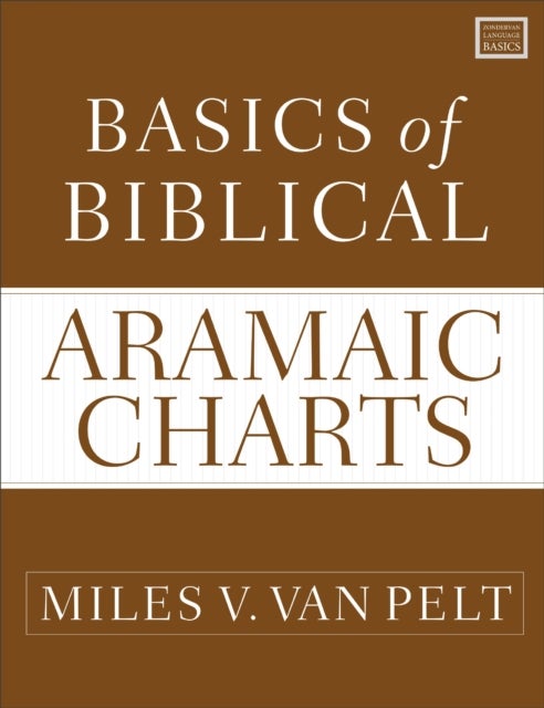 Basics of Biblical Aramaic Charts