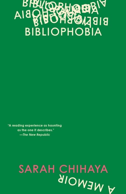 Bibliophobia - A Memoir