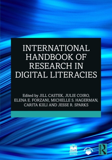 International Handbook of Research in Digital Literacies