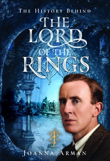The History Behind The Lord of the Rings