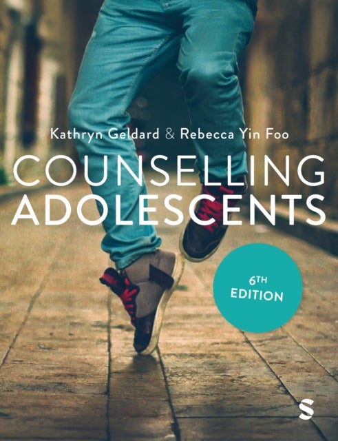 Counselling Adolescents - The Proactive Approach for Young People