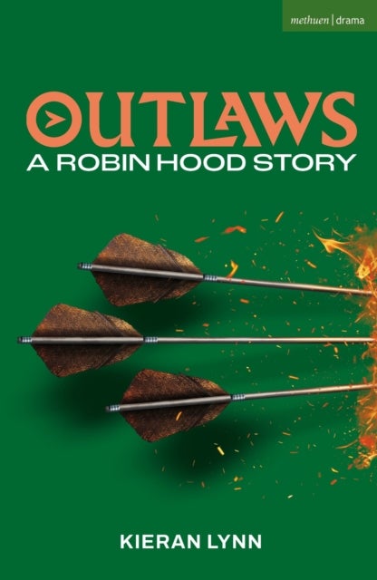Outlaws : A Robin Hood Story