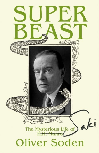Super-Beast - The Mysterious Life of Saki