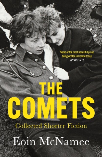 The Comets - Collected Short Fiction
