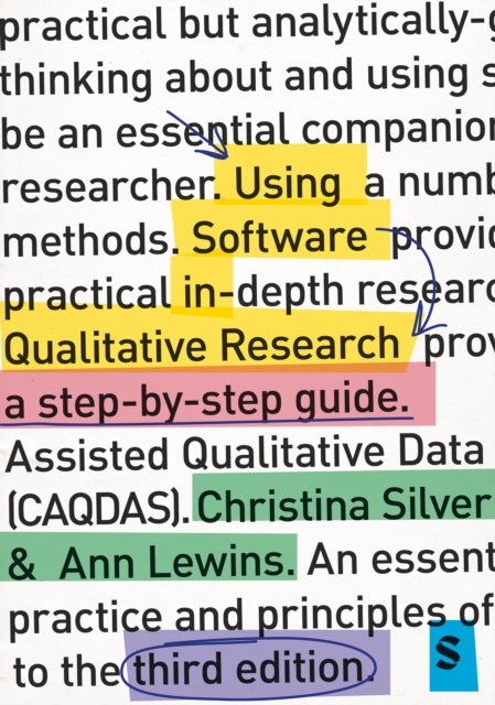 Using Software in Qualitative Research - A Step-by-Step Guide