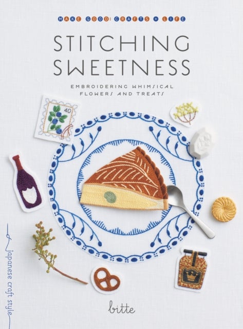 Stitching Sweetness - Embroidering Whimsical Flowers and Treats