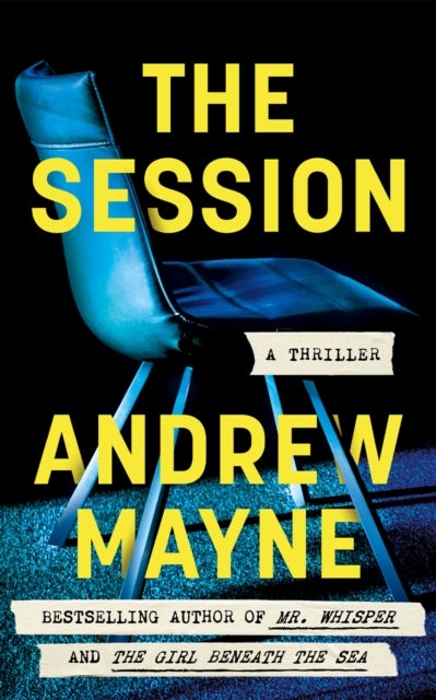 The Session - A Thriller