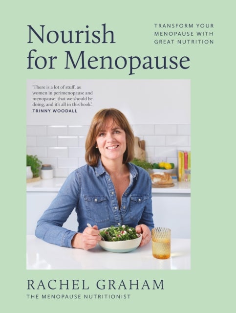 Nourish for Menopause - Transform your menopause with great nutrition