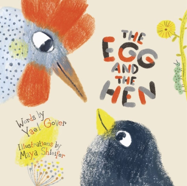 The Egg and the Hen