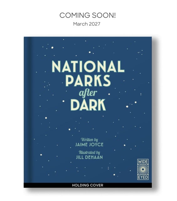 The National Parks After Dark