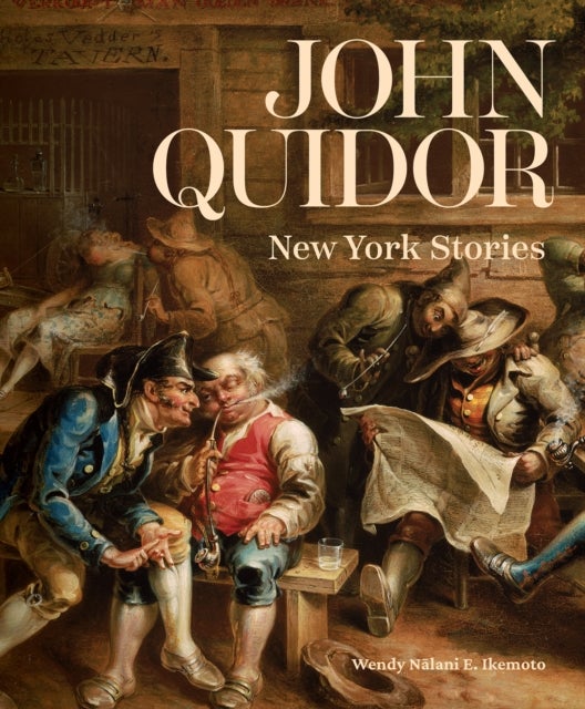 John Quidor - New York Stories