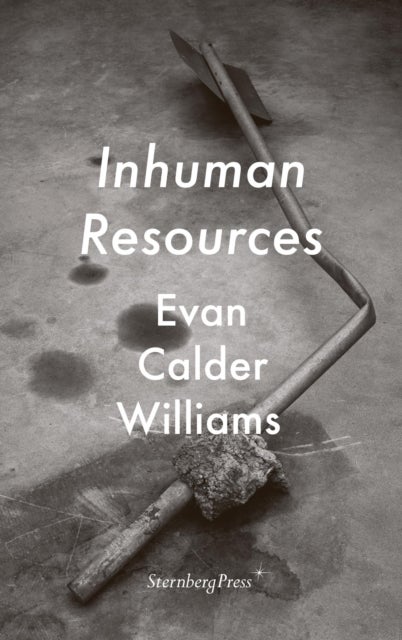 Inhuman Resources