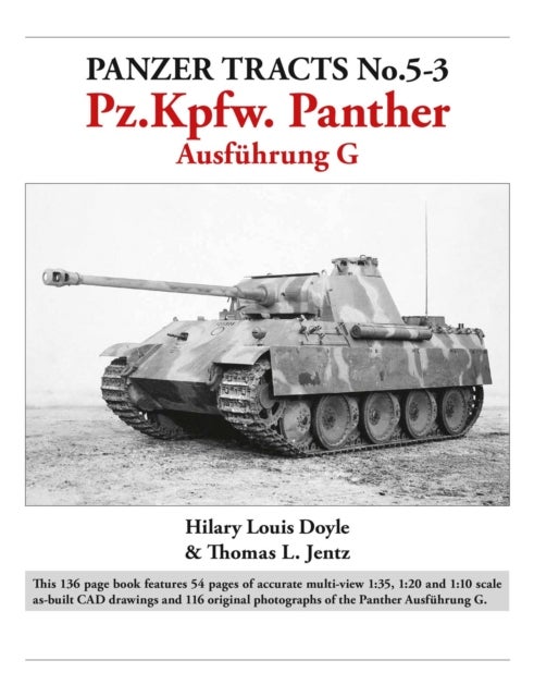Panzer Tracts No.5-3: Pz.Kpfw. Panther Ausfuhrung G