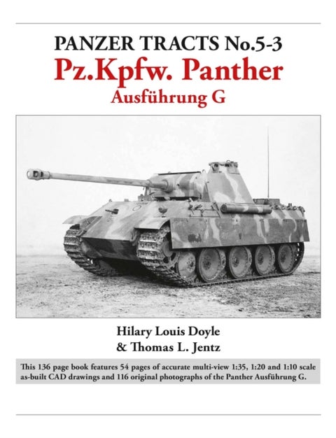 Panzer Tracts No.5-3: Pz.Kpfw. Panther Ausfuhrung G