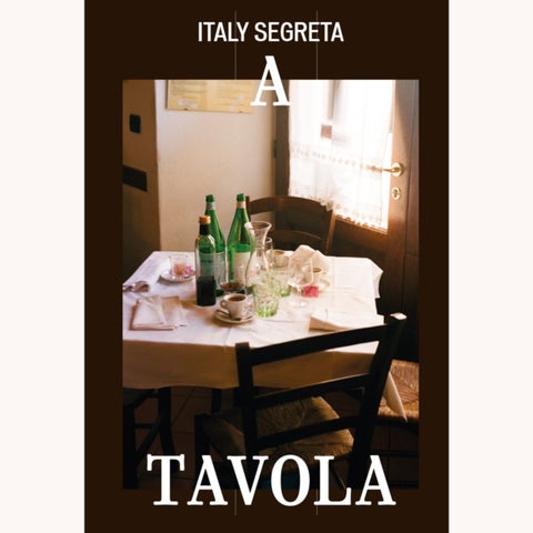 Italy Segreta - A Tavola
