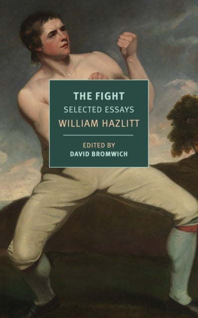 The Fight - Selected Essays