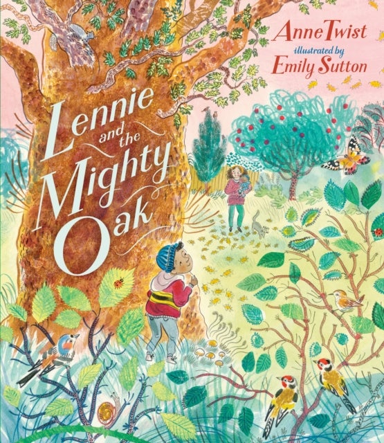 Lennie and the Mighty Oak