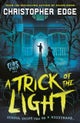 Fear Files: A Trick of the Light