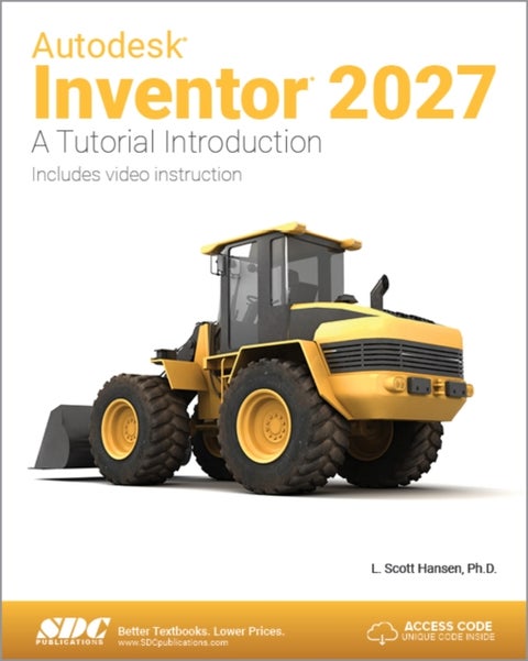 Autodesk Inventor 2027 - A Tutorial Introduction