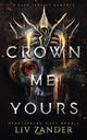 Crown Me Yours. Heartstring Duet 2