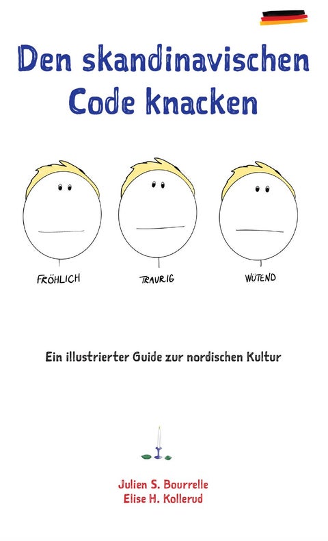 Den skandinavischen Code knacken - ein illustrierter Guide zur nordischen Kultur